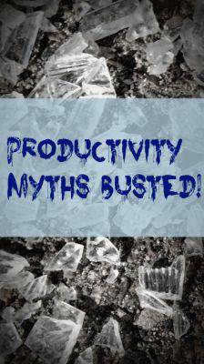 Productivity Myths - Productivity Consultant